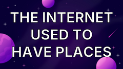The Internet Used to Have Places image