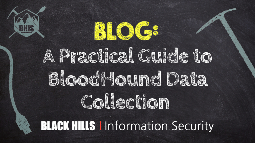 A Practical Guide to BloodHound Data Collection image image