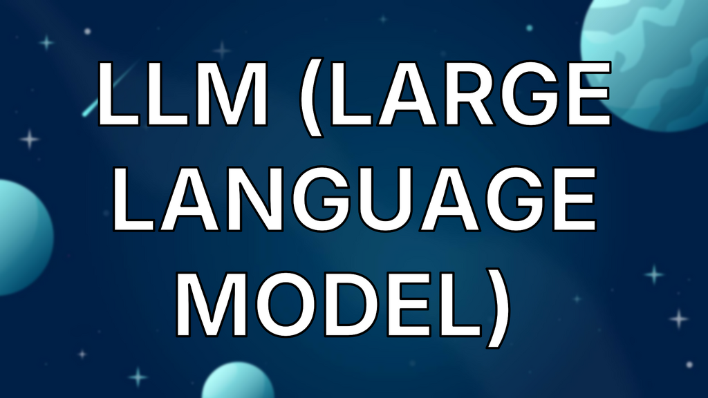 LLM (Large Language Model)  image