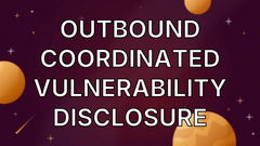 Outbound Coordinated Vulnerability Disclosure image