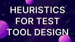 Heuristics for Test Tool Design image