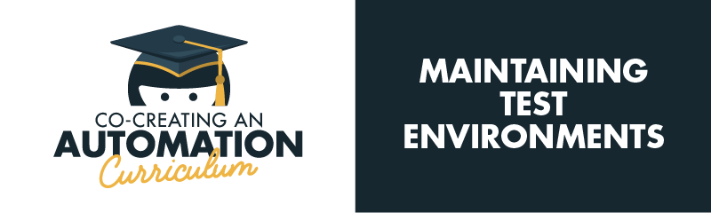 Maintaining Test Environments Task Analysis banner image