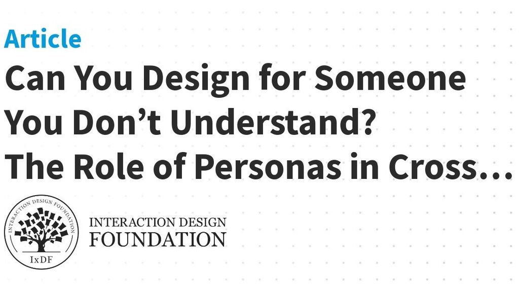 Can You Design for Someone You Don’t Understand? The Role of Personas in Cross-Cultural UX Design image