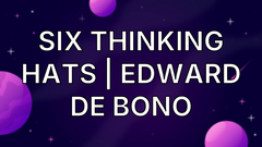 Six Thinking Hats | Edward de Bono image
