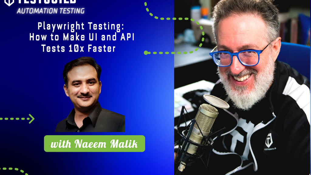 Playwright Testing: How to Make UI and API Tests 10x Faster with Naeem Malik image