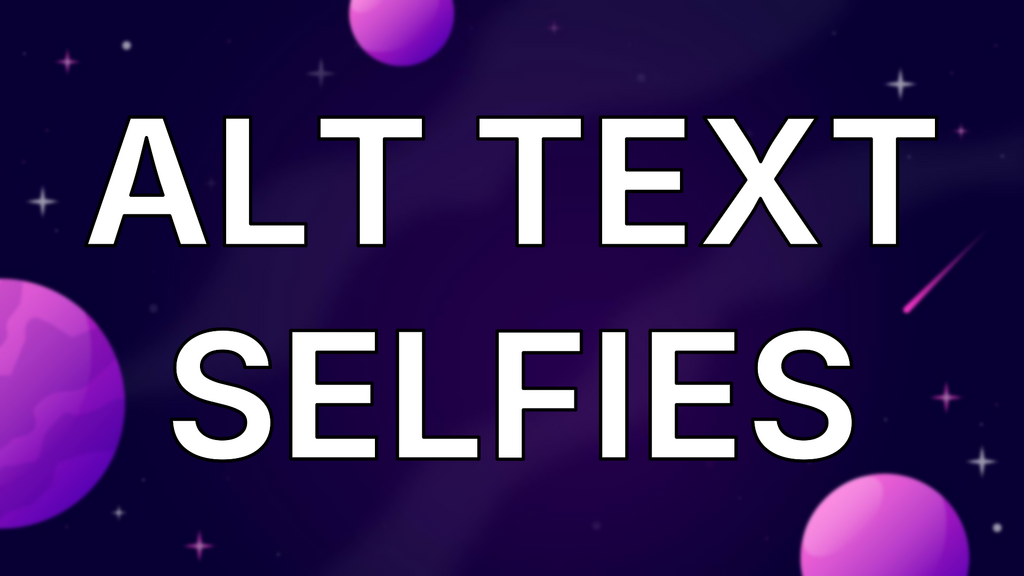 Alt Text Selfies image
