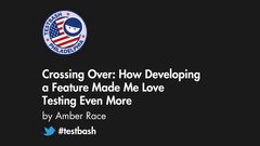 Watch this awesome talk by Amber Race at TestBash Philadelphia 2017 image