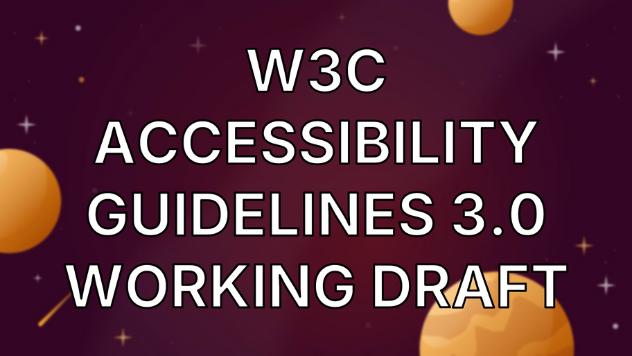 W3C Accessibility Guidelines 3.0 working draft image