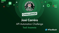 José Carréra solves the API challenge from Test.bash(); 2022 using Insomnia. image