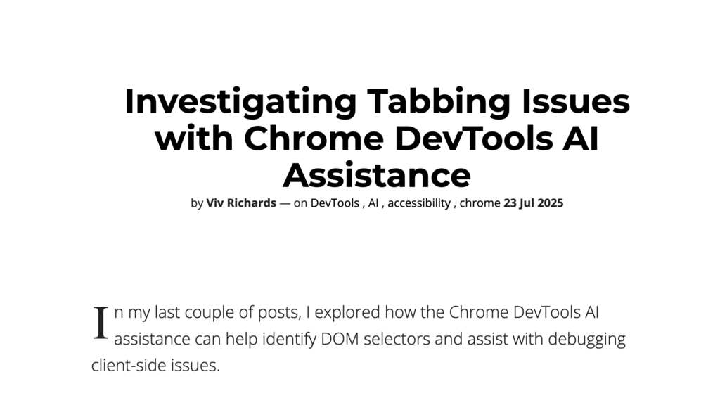 Investigating Tabbing Issues with Chrome DevTools AI Assistance image