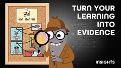Turn your learning into evidence image