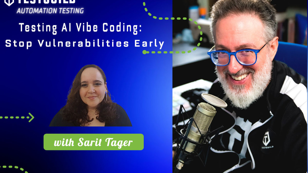 Testing AI Vibe Coding: Stop Vulnerabilities Early with Sarit Tager image