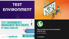 The Community's Guide to Test Environments image