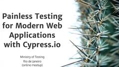 Painless Testing for Modern Web Application with Cypress.io - Gleb Bahmutov image