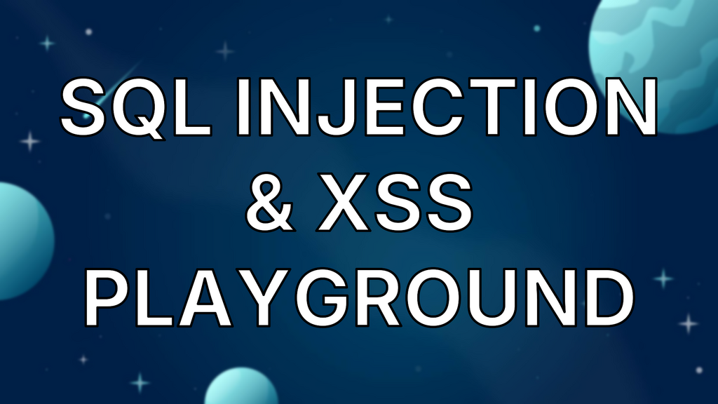 SQL Injection & XSS Playground image