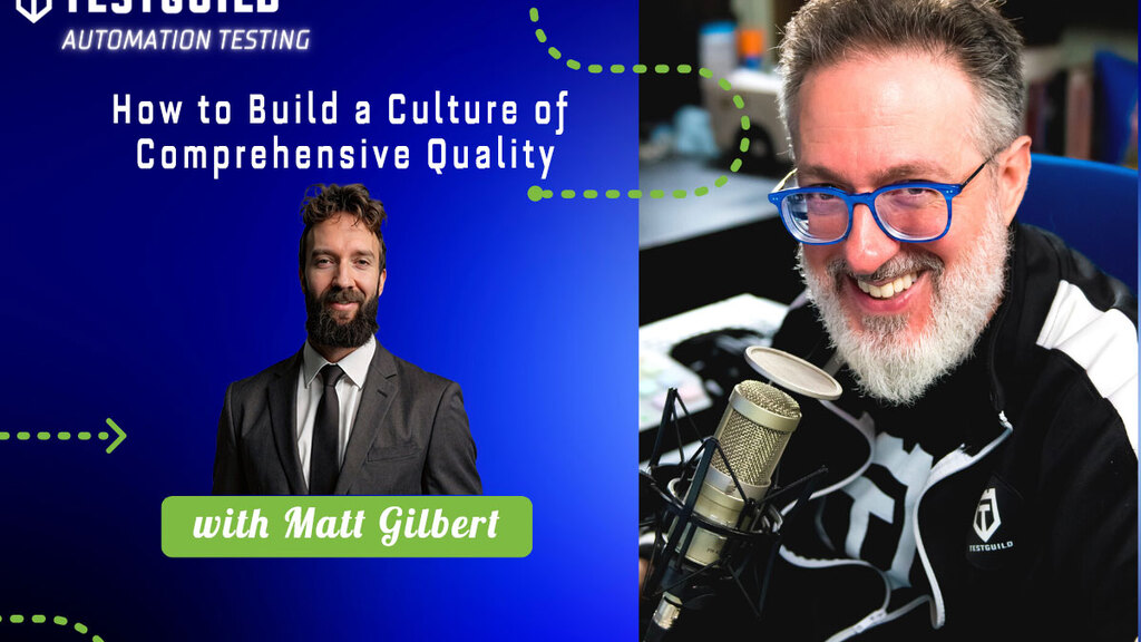 How to Build a Culture of Comprehensive Quality with Matt Gilbert image