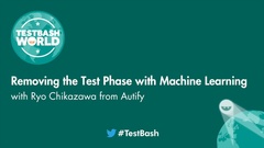 Removing the Test Phase with Machine Learning - Ryo Chikazawa (Autify) image