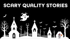 Share a scary quality story image