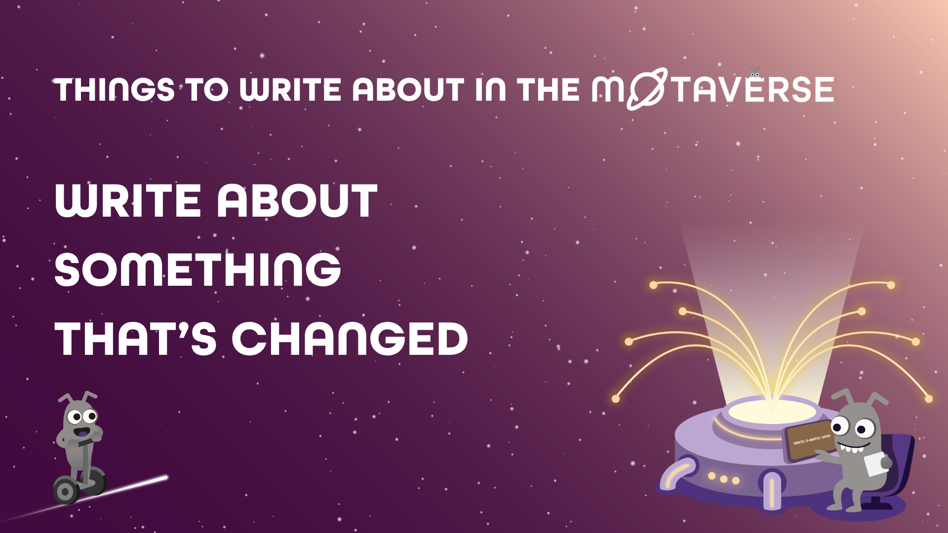 An instructional graphic set against a starry, purple space background. At the top, white text reads, "THINGS TO WRIT... image