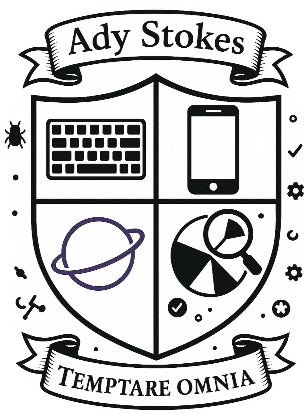 A shield with bugs and cogs around the outside. The shield is split into four areas showing a keyboard, a mobile phone, a Saturn line drawing and a magnifying glass over a pie chart. Banners at the top and bottom say Ady Stokes and Temptare Omnia (test all the things in Latin). 
