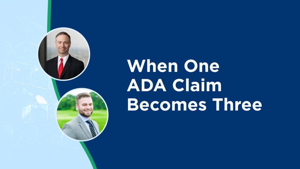 When One ADA Claim Becomes Three image image