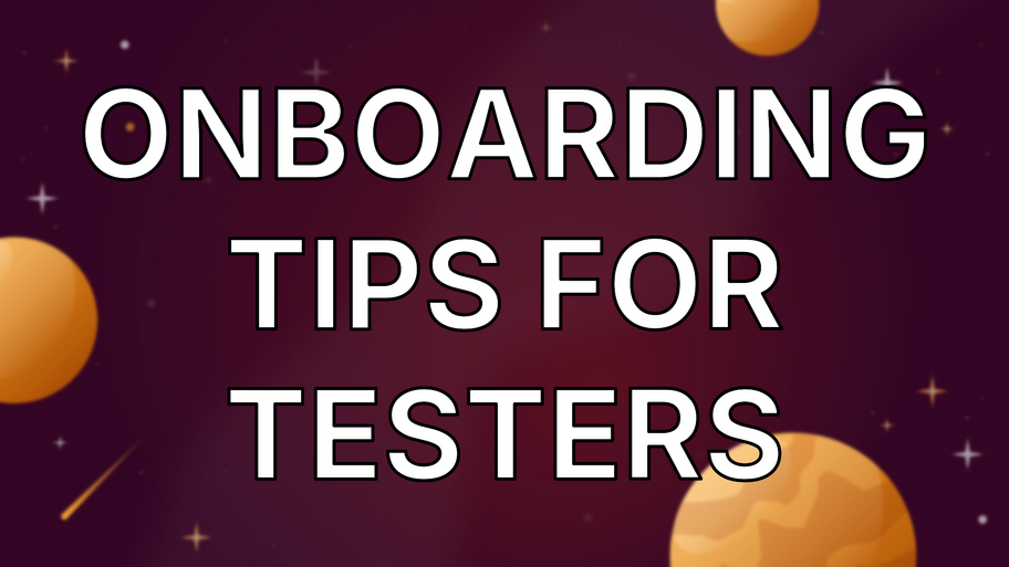 Onboarding Tips for Testers image