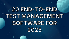 20 End-to-End Test Management Software for 2025 image