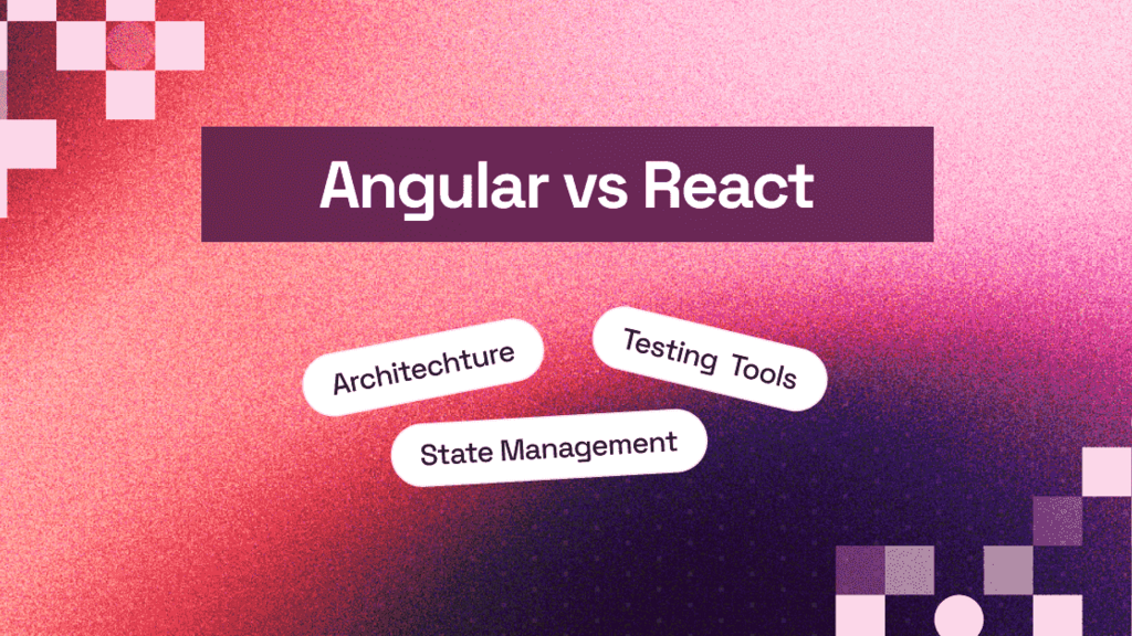 Angular vs React: A Complete Comparison for 2025 image