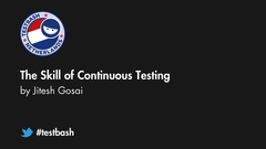 Jitesh explains what Continuous Testing is all about at TestBash Netherlands 2019 image