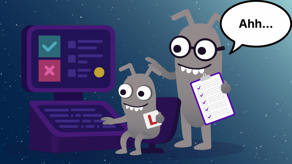 Learner Bug is tapping a keyboard.
Experienced Bug has an Ahh moment. image