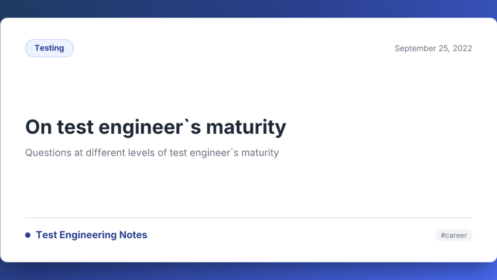 On test engineer`s maturity image image