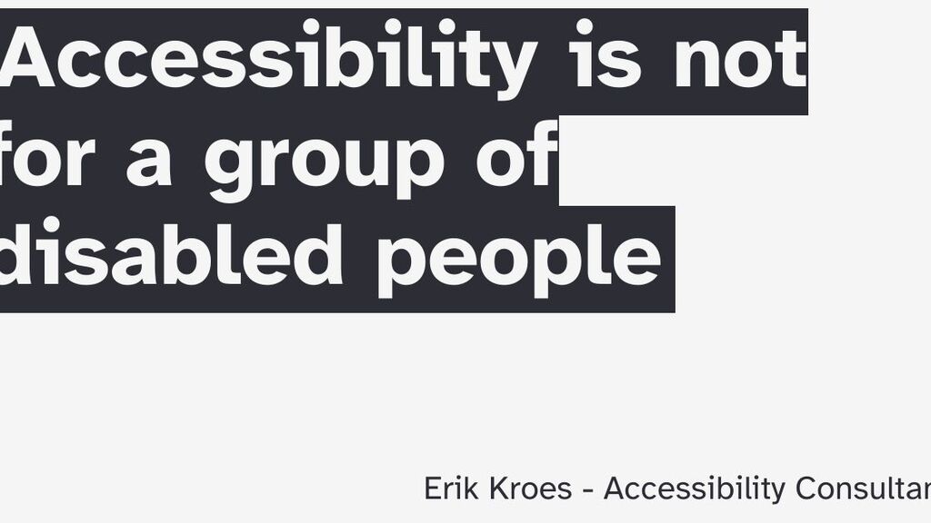 Accessibility is not for a group of disabled people image image