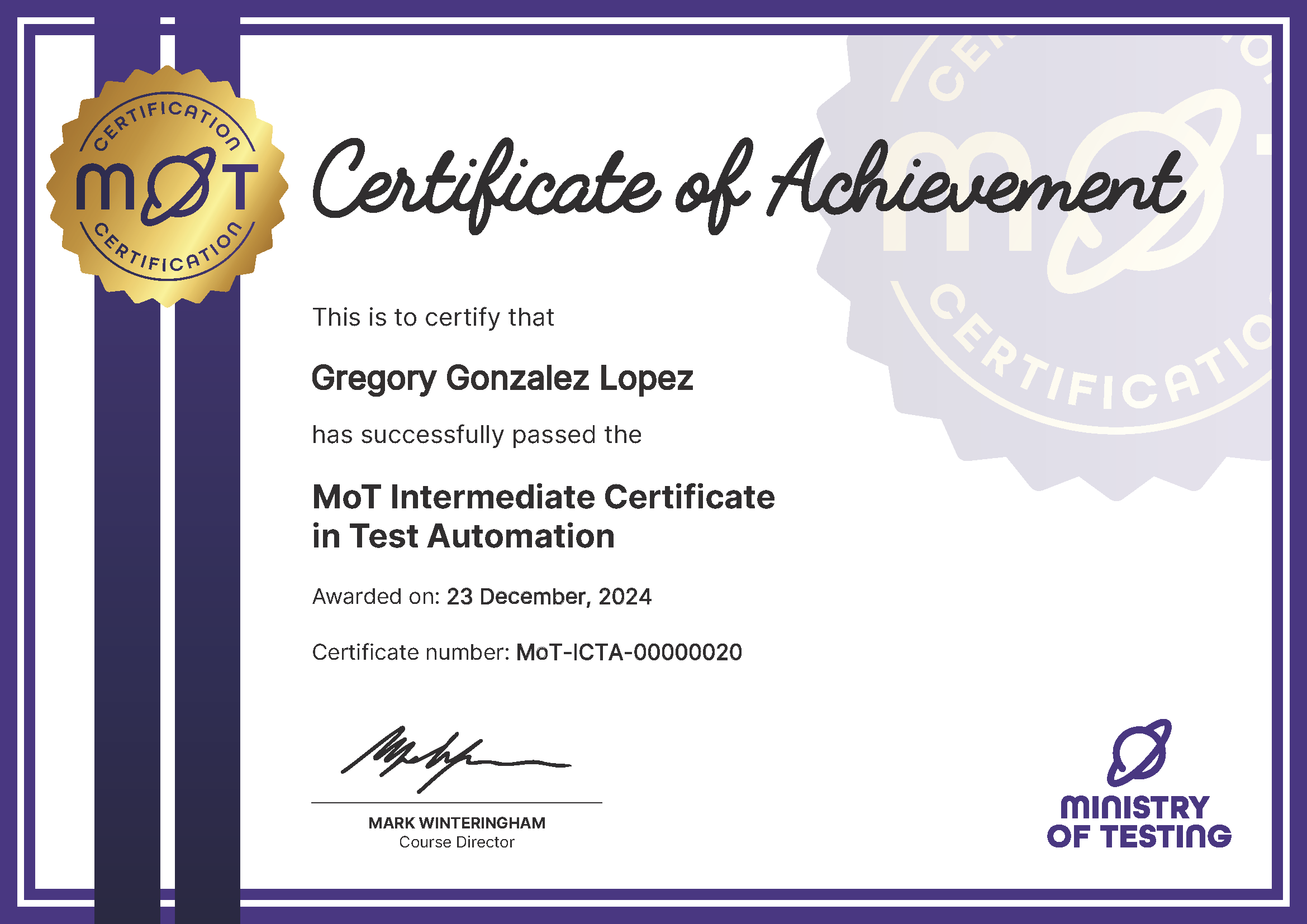 MoT Intermediate Certificate in Test Automation certificate awarded to Gregory Gonzalez Lopez