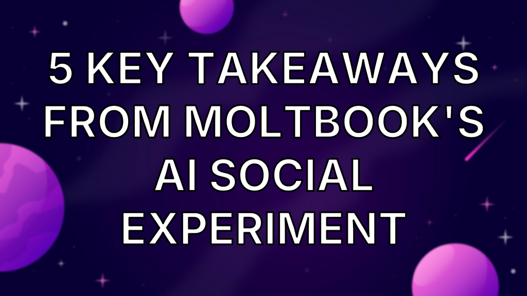 5 Key Takeaways From Moltbook's AI Social Experiment image