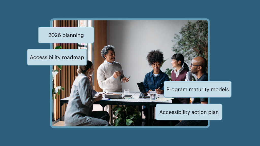 Optimizing your 2026 accessibility roadmap image image