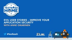 Evil User Stories - Improve Your Application Security - Anne Oikarinen image