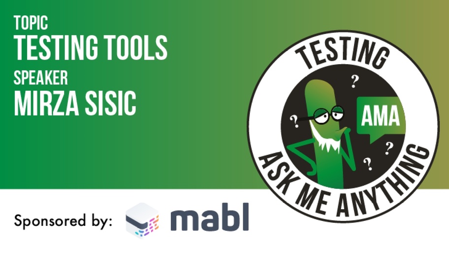Testing Ask Me Anything - Testing Tools  image
