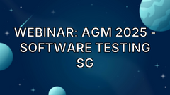 Webinar: AGM 2025 - Software Testing SG image