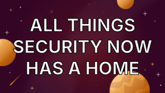 All things security now has a home image