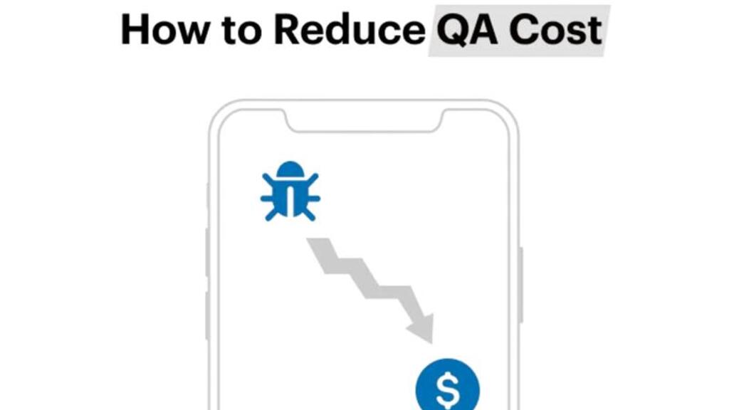 How to Reduce QA Costs Without Cutting Coverage image image