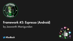 Jaswanth gives us a rapid look at Espresso for automating Android applications image