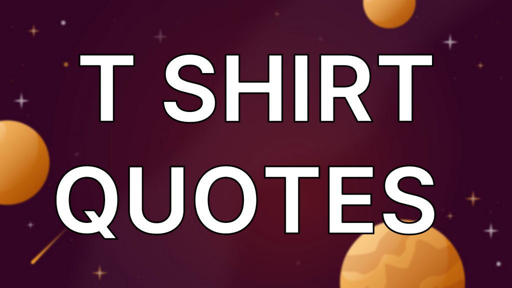 T shirt quotes  image