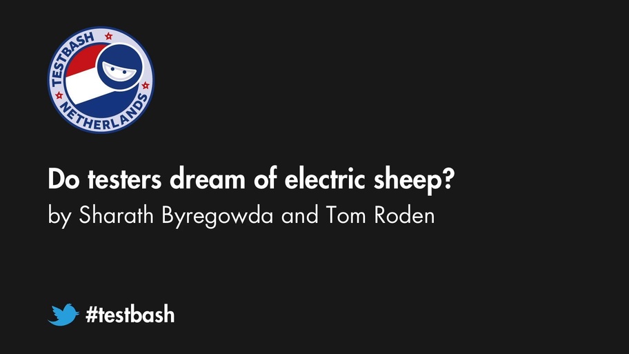 Do testers dream of electric sheep - Sharath Byregowda / Tom Roden image