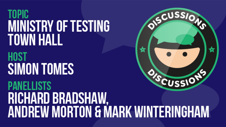 Discussion: Ministry of Testing Townhall banner image
