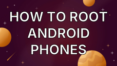 How to Root Android Phones image