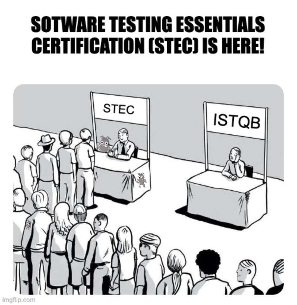 A meme with a queue of people for STEC, and no queue for ISTQB.