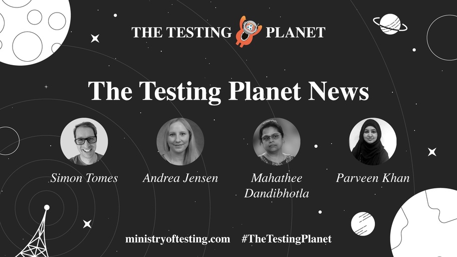 Testing Tools - The Testing Planet News - Episode 03 image