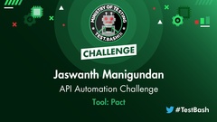 Jaswanth Manigundan solves the API challenge from Test.bash(); 2022 using Pact. image