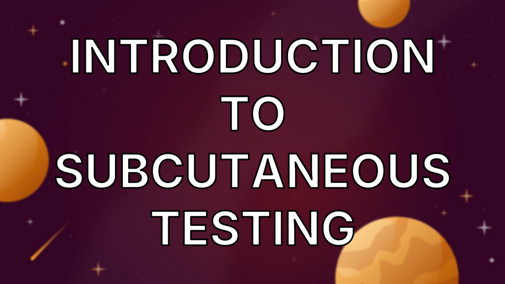 Introduction To Subcutaneous Testing image