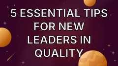 5 Essential Tips for New Leaders in Quality image